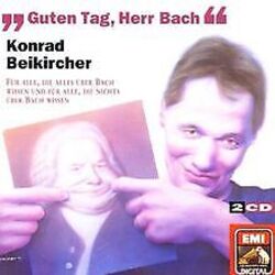 Guten Tag, Herr Bach von Beikircher,Konrad, Stille,M. | CD | Zustand sehr gutGeld sparen & nachhaltig shoppen!
