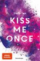 Kiss Me Once - Kiss The Bodyguard, Band 1 | Stella Tack | Deutsch | Taschenbuch