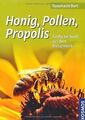 Honig, Pollen, Propolis: Sanfte Heilkraft aus dem B... | Buch | Zustand sehr gut