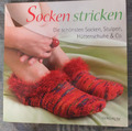 Socken stricken. - Socken, Stulpen Hüttenschuhe & Co