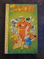 The Greatest Flash Stories Ever Told (1991) TPB • Vol # 6 • DC Comics •Mile Gold