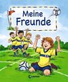 Meine Freunde (Motiv Fußball): Freundebuch, Eintragbuch, Poesiealbum für Kinder 
