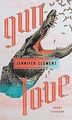 Gun Love von Clement, Jennifer | Buch | Zustand gut