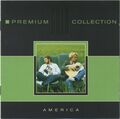 America - Premium Gold Collection - Essential Best Of Greatest Hits CD