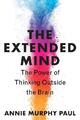 The Extended Mind | Annie Murphy Paul | englisch