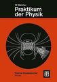 Praktikum der Physik (Teubner Studienbücher Physik) von ... | Buch | Zustand gut