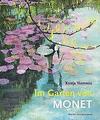 Im Garten von Monet | Buch | 9783772529252