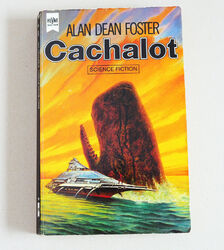 CACHALOT von Alan Dean Foster - 1980 - SF TB Heyne 4002 - Homanx