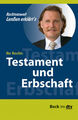 Ihr Recht: Testament und Erbschaft Ihr Recht: Testament und Erbschaft | Lenßen