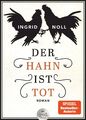 Der Hahn ist tot Roman Ingrid Noll Taschenbuch dtv- Großdruck 304 S. Deutsch