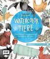 Watercolor-Tiere: Tierische Motive in Aquarell von ... | Buch | Zustand sehr gut