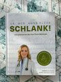 Schlank! und gesund mit der Doc Fleck Methode von Anne Fleck (gebundene Ausgabe)