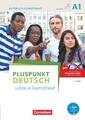 Pluspunkt Deutsch A1: Gesamtband - Allgemeine Ausgabe - Kursbuch mit interaktive