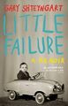 Little Failure: A memoir by Shteyngart, Gary 0241146682 FREE Shipping
