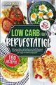 Low Carb für Berufstätige: 160 gesunde & schnelle L... | Buch | Zustand sehr gut