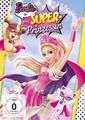 Barbie in: Die Super-Prinzessin | DVD | Deutsch | 2015 | EAN 5053083025885