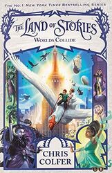 Worlds Collide: Book 6 (The Land of Stories) by Colfer, Chris 151020136X