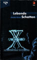 Charles Grant - Akte X - Lebende Schatten - Die unheimlichen Fälle des FBI