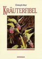 Kräuterfibel. 100 wildwachsende Heilpflanzen von Christo... | Buch | Zustand gut
