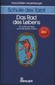 Schule des Tarot, 3 Bde., Bd.1, Das Rad des Lebens von Leuenberger, Hans-Dieter