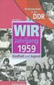 Aufgewachsen in der DDR - Wir vom Jahrgang 1959 - K... | Buch | Zustand sehr gut