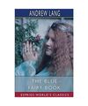 The Blue Fairy Book (Esprios Classics), Andrew Lang