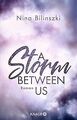 A Storm Between Us: Roman (Between Us-Reihe, Band 3) von... | Buch | Zustand gut