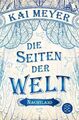 Kai Meyer | Die Seiten der Welt - Nachtland | Taschenbuch | Deutsch (2018)