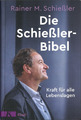 Die Schießler-Bibel von Rainer M. Schießler (2021, Gebundene Ausgabe)