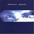 Dreamland von Miles,Robert | CD | Zustand gut