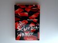 Der Scherbensammler : Thriller. ;. Thriller 32134 Feth, Monika: