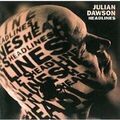 Julian Dawson - Headlines /  Ariola Records CD 1993