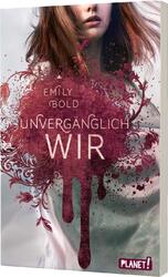 Emily Bold ~ The Curse 3: UNVERGÄNGLICH wir 9783522505819