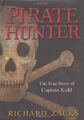 The Pirate Hunter: The True Story of Captain Kidd - Zacks, Richard