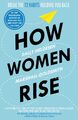 Sally Helgesen / How Women Rise /  9781847942258
