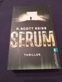 Serum, Thriller,  R. Scott Reiss