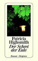 Der Schrei der Eule von Highsmith, Patricia | Buch | Zustand gut