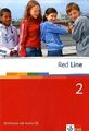 Red Line 2: Workbook mit Audio-CD Klasse 6: Realschule. BW, HB, HE, HH, NI. ...