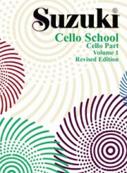 Cello School Volume 1 | Shinichi Suzuki | Suzuki Method International | Buch