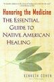 Honoring the Medicine: The Essential Guide to Nativ... | Buch | Zustand sehr gut