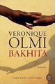 Bakhita Véronique Olmi