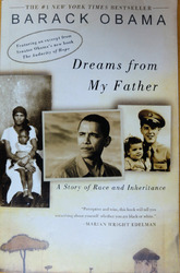 Barack Obama Dreams from My Father: A Story of Race and Inheritance in Englisch