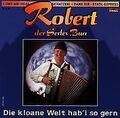 Die Kloane Welt Hob I So Gern von Robert der Serles Bua | CD | Zustand sehr gut