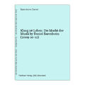 Klang ist Leben: Die Macht der Musik by Daniel Barenboim (2009-10-12) Daniel, Ba