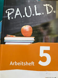 P.A.U.L. D. (Paul) 5. Arbeitsheft. Gymnasien und Gesamtschulen mit Lösungen