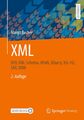 XML | Margit Becher | DTD, XML-Schema, XPath, XQuery, XSL-FO, SAX, DOM | Buch