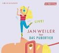 Das Pubertier: LIVE! von Weiler, Jan | Buch | Zustand gut