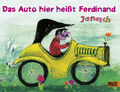 Janosch / Das Auto hier heißt Ferdinand