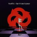 Far from Home von Traffic | CD | Zustand sehr gut