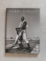 Pierre Verger Le Messager The go-between Photographies du Monde (1932-1962)